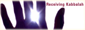 Receiving Kabbalah