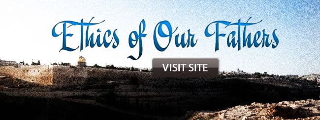 Pirkei Avot: Ethics of the Fathers - Texts & Writings