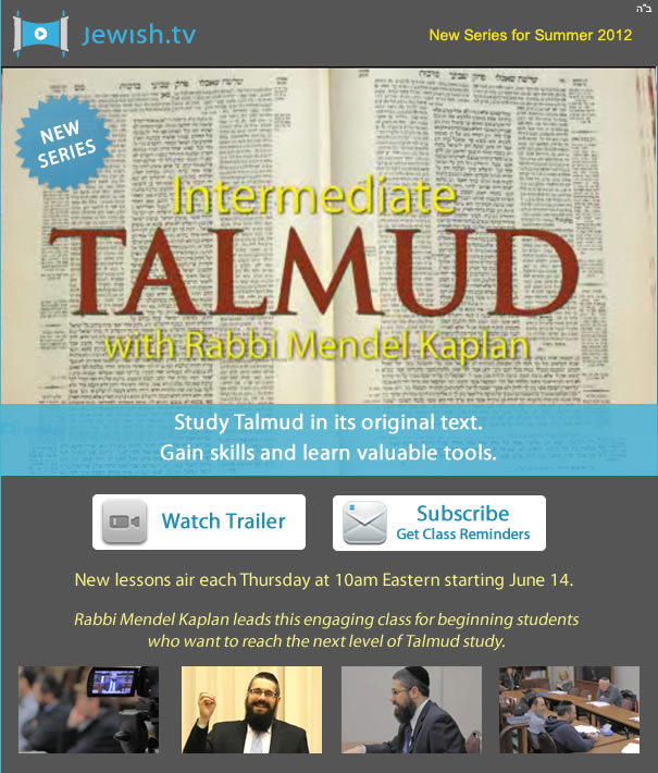 New Talmud Course - Study the Talmud in its original text. Gain skills and learn valuable tools.